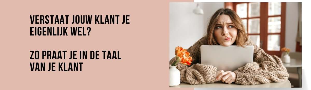 header Verstaat jouw klant je eigenlijk wel
